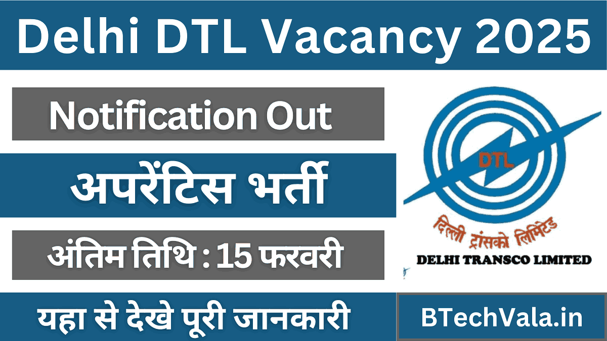 Delhi DTL Apprentice Vacancy 2025